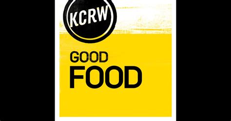 Make a donation. . Kcrw good food